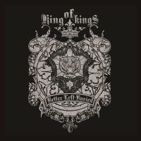 better left buried king of kings
